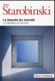 LA BEAUTE DU MONDE  -  LA LITTERATURE ET LES ARTS 